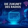 Die Zukunft des Radios